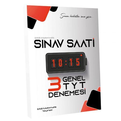 Sınav Saati Genel TYT Denemesi Etkili Matematik Yayınları