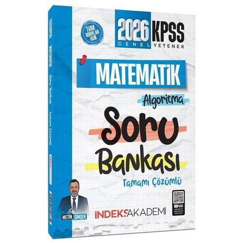 2026 KPSS Matematik Algoritma Soru Bankası Çözümlü İndeks Akademi