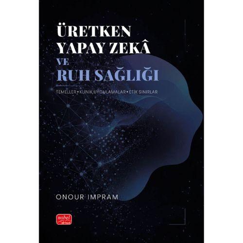 Üretken Yapay Zekâ ve Ruh Sağlığı