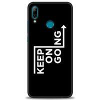 Huawei P Smart 2019 Kılıf HD Baskılı Kılıf - Keep On Going + Tam Ekran Koruyucu