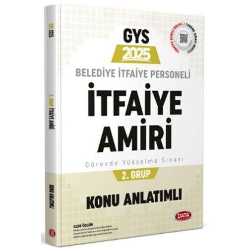 2025 Belediye İtfaiye Personeli İtfaiye Amiri 2. Grup GYS Konu Anlatımlı Data Yayınları
