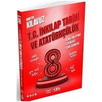 8. Sınıf T.C. İnkılap Tarihi ve Atatürkçülük Öğreten Kılavuz Konu Anlatımlı Etkinlikli Soru Bankası KVA Yayınları