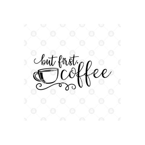 But First Coffee Kupa