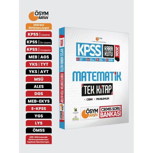 2026 KPSS Kara Kutu Matematik TEK KİTAP ÖSYM Arşiv Çıkmış Soru Bankası Konu Özetli Dijital Çözümlü