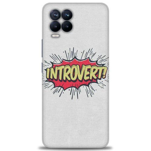 Realme 8 Kılıf HD Baskılı Kılıf - Introvert! + Tam Ekran Koruyucu