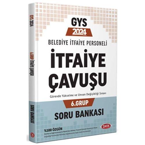 2024 Belediye İtfaiye Personeli İtfaiye Çavuşu GYS Soru Bankası Data Yayınları