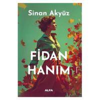 Alfa - Fidan Hanım - Sinan Akyüz