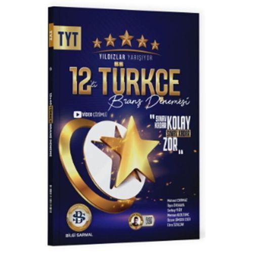 TYT Türkçe 12 li Yıldızlar Yarışıyor Branş Denemesi Bilgi Sarmal Yayınları