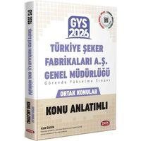 2026 Türkiye Şeker Fabrikaları A.Ş. Müdürlüğü GYS Ortak Konular Konu Anlatımlı Data Yayınları