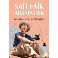 Gençler İçin Seçme Hikayeler Sait Faik Abasıyanık Doğan Kitap