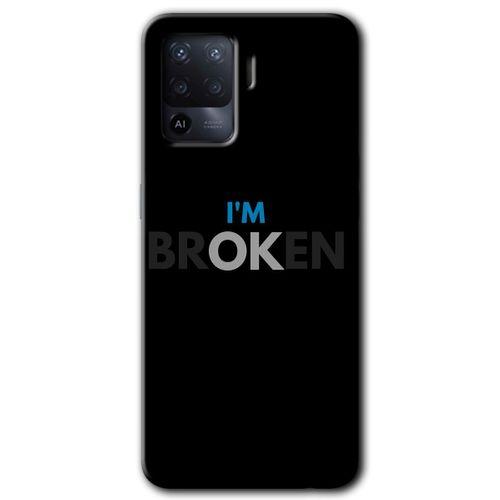MRCİLETİSİM Oppo Reno 5 Lite Kılıf Baskılı Kapak - Im Broken + 5D Tam Kaplayan Cam