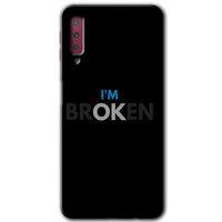 Potkal Hediye Fabrikası Samsung Galaxy A7 2018 Kılıf HD Desen Baskılı Arka Kapak - Im Broken