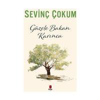 Güzele Bakan Karınca Kapı Yayınları