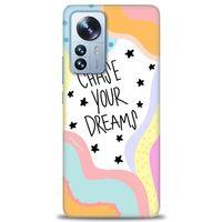 Xiaomi Mi 13 Lite Kılıf HD Baskılı Kılıf - Chase Your Dreams + Tam Ekran Koruyucu