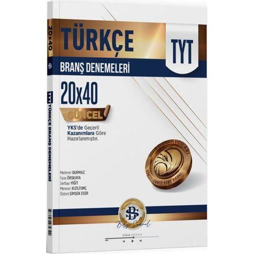 TYT Türkçe 20 x 40 Branş Denemeleri Bilgi Sarmal Yayınları