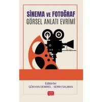 SİNEMA VE FOTOĞRAF - Görsel Anlatı Evrimi
