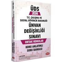 2024 Çalışma Ve Sosyal Güvenlik Bakanlığı Ünvan Değişikliği Sınavı Ortak Konular Konu Anlatımlı Soru Bankası Data Yayınları