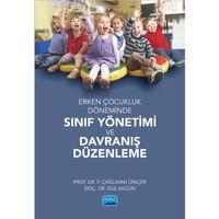 Erken Çocukluk Döneminde Sınıf Yönetimi ve Davranış Düzenleme