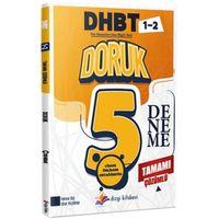 Doruk DHBT Din Hizmetleri Alan Bilgisi Testi Tamamı Çözümlü 5 Deneme Sınavı Dizgi Kitap
