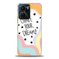 Vivo Y16 Kılıf HD Baskılı Kılıf - Chase Your Dreams + Tam Ekran Koruyucu