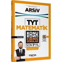 TYT Matematik ARŞİV Serisi Konu Konu Son 7 Yıl Çıkmış Sorular Marka Yayınları