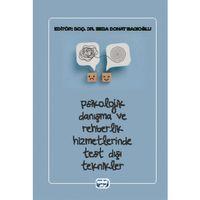 Psikolojik Danışma ve Rehberlik Hizmetlerinde Test Dışı Teknikler