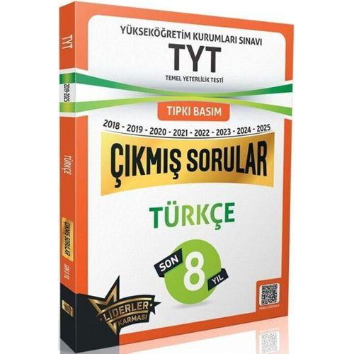 TYT Türkçe Son 8 Yıl Çıkmış Sorular 2018 2025 Liderler Karması
