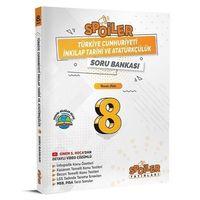 8. Sınıf TC İnkılap Tarihi ve Atatürkçülük Spoiler Soru Bankası Spoiler Yayınları