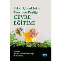 Erken Çocuklukta Teoriden Pratiğe Çevre Eğitimi