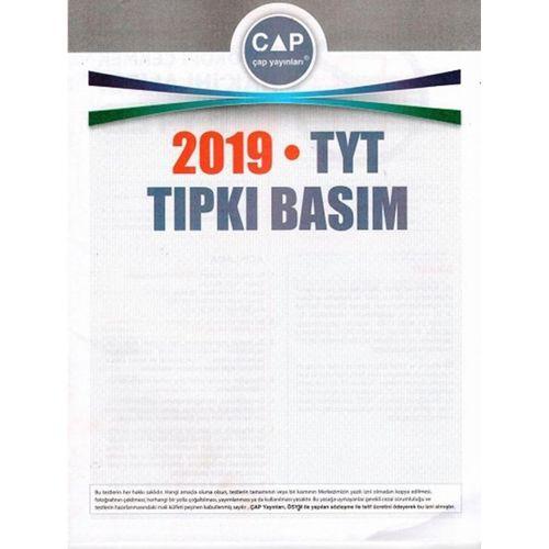 2019 TYT Tıpkı Basım Çap Yayınları