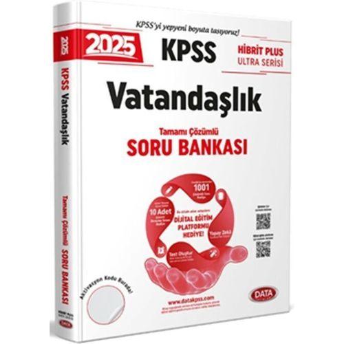 2025 KPSS Vatandaşlık Hibrit Plus Ultra Serisi Karekod Çözümlü Soru Bankası Data Yayınları