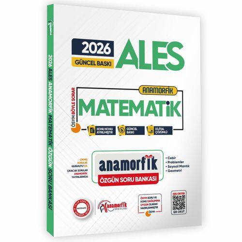 2026 ALES Yeni Sistem Anamorfik Matematik Özgün Soru Bankası Konu Konu Dijital Çözümlü