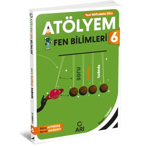 6. Sınıf Fen Atölyem Arı Yayınları