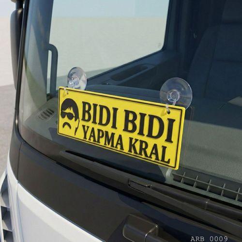 Bıdı Bıdı Yapma Kral Kamyon ve Araba Ön Cam Yazısı Vantuzlu 25cmx8cmx4mm