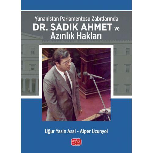 Yunanistan Parlamentosu Zabıtlarında Dr. Sadık Ahmet ve Azınlık Hakları