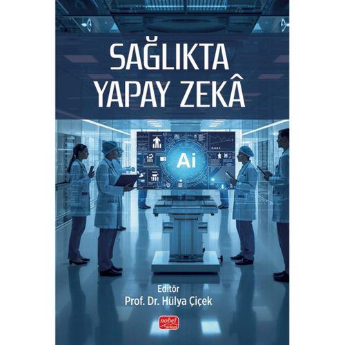 Sağlıkta Yapay Zekâ