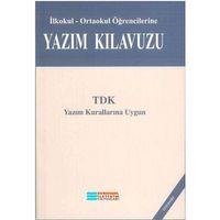 İlkokul Ortaokul Öğrencilerine Yazım Kılavuzu Evrensel İletişim Yayınları