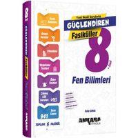 8. Sınıf Fen Bilimleri Güçlendiren Fasiküller Ankara Yayıncılık