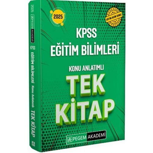 2025 KPSS Eğitim Bilimleri Konu Anlatımlı Tek Kitap Pegem Yayınları