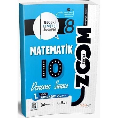8. Sınıf Matematik 1. Dönem 10 lu Zoom Serisi Deneme Sınavı Günay Yayınları