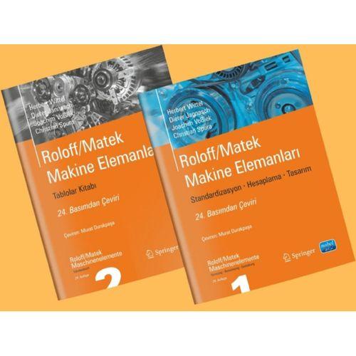 ROLOFF/MATEK MAKİNE ELEMANLARI - Standardizasyon, Hesaplama, Tasarım (2 Cilt)