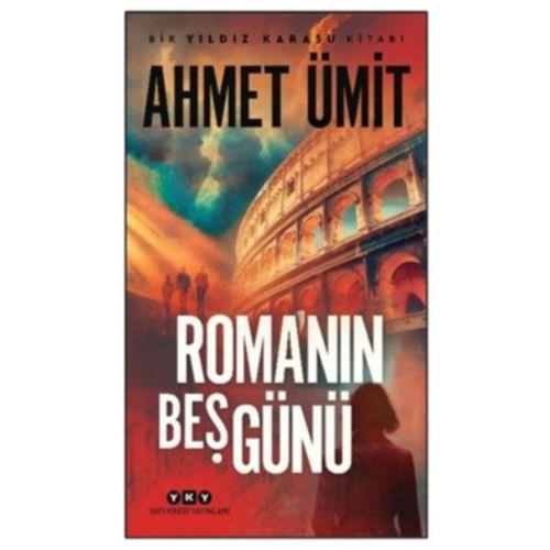 Yky - Romanın Beş Günü - Ahmet Ümit