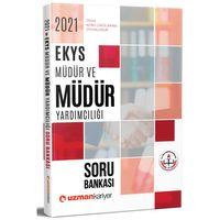 2021 MEB EKYS Müdür ve Yardımcılığı Soru Bankası Uzman Kariyer Yayınları