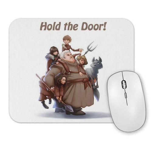 Hold  My Door Hodor Mouse Pad