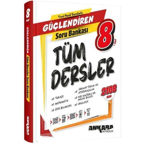 8. Sınıf Tüm Dersler Güçlendiren Soru Bankası Ankara Yayıncılık
