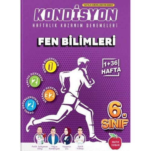 6. Sınıf Fen Bilimleri Kondisyon Haftalık Kazanım Deneme Newton Yayınları