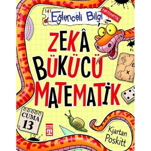 Eğlenceli Bilgi-Zeka Büyücü Matematik Timaş Yayınları