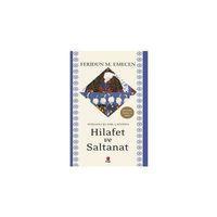 Osmanlı Klasik Çağında Hilafet ve Saltanat Kapı Yayınları
