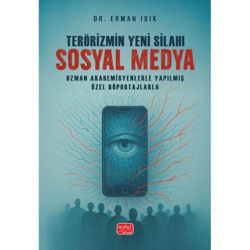Terörizmin Yeni Silahı Sosyal Medya