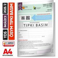 YDS 2025/2 Kasım ÖSYM Tıpkı Basım Çıkmış Soru Deneme Kitapçığı Yeni Baskı Çözümlü Türkiye Geneli